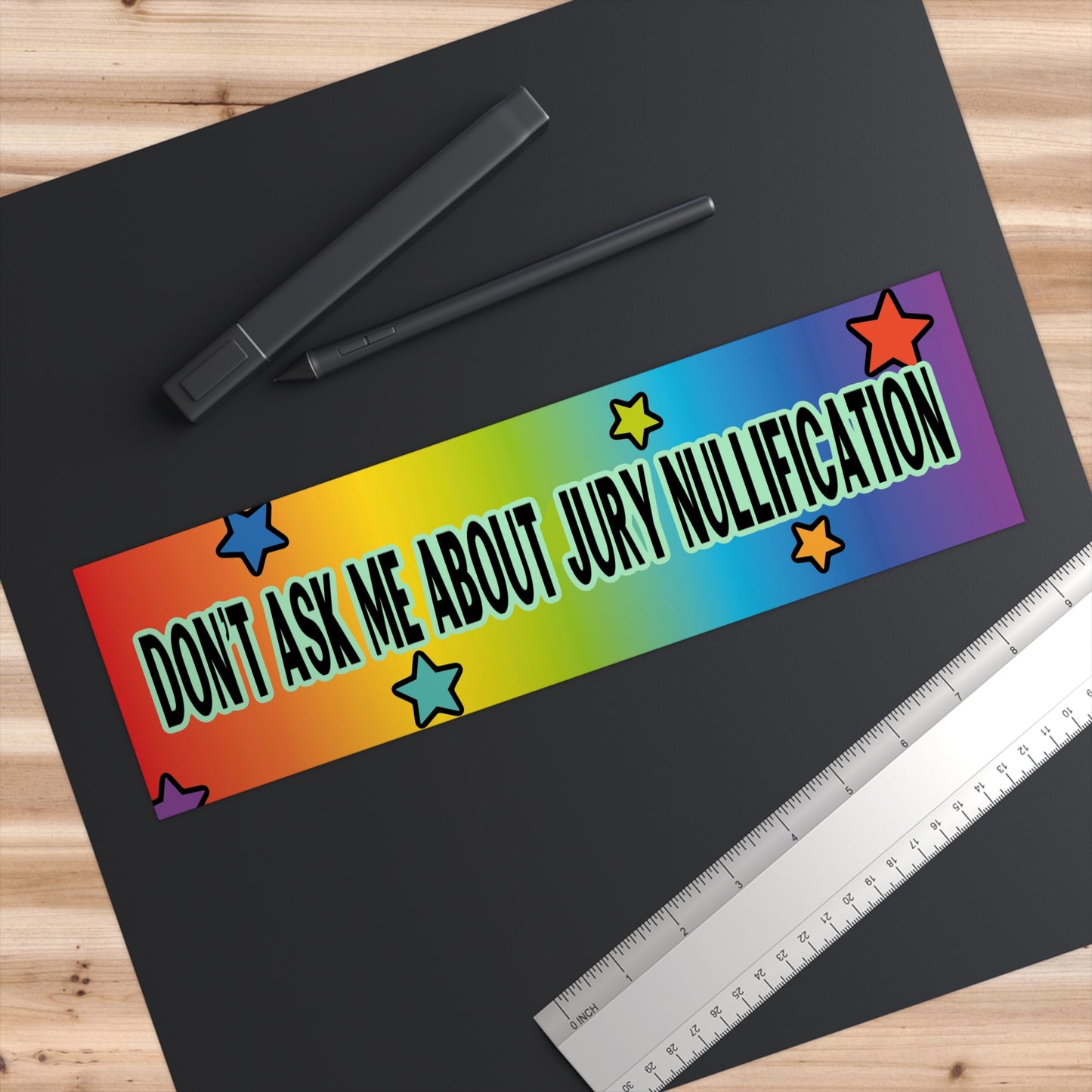 Don’t Ask Me Bumper Sticker