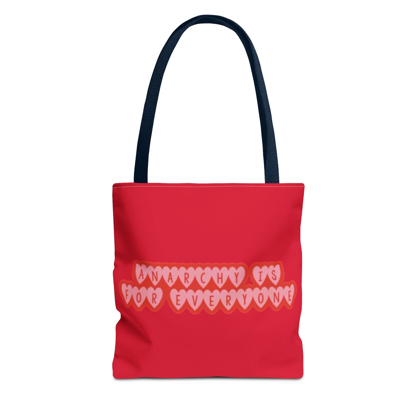 Anarchy Is For Everyone Tote Bag
