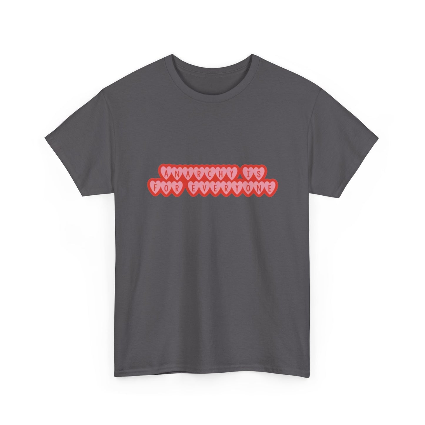 Anarchy Is For Everyone Unisex Heavy Cotton Tee