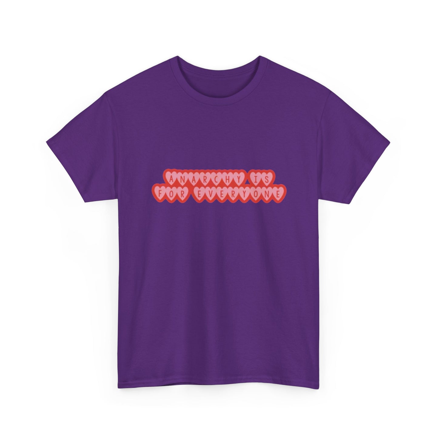 Anarchy Is For Everyone Unisex Heavy Cotton Tee