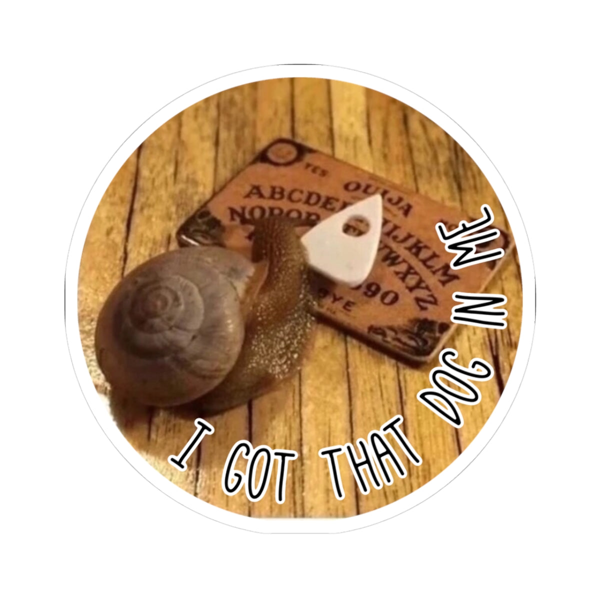 Dog In Me Kiss-Cut Sticker (Snail)