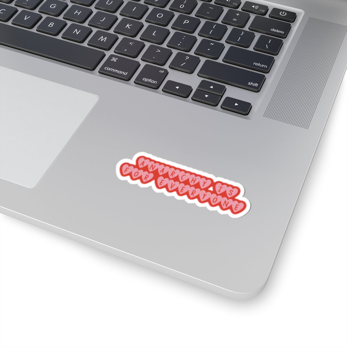 Anarchy Is For Everyone Kiss-Cut Sticker