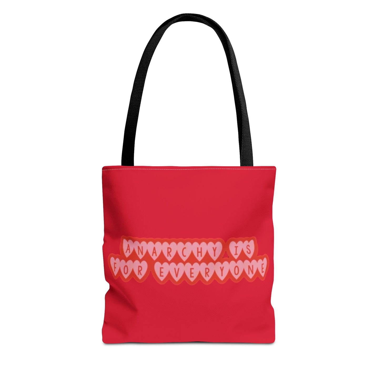Anarchy Is For Everyone Tote Bag