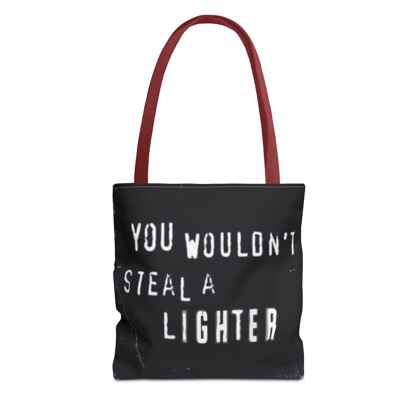 Lighter Piracy is a Crime Tote Bag