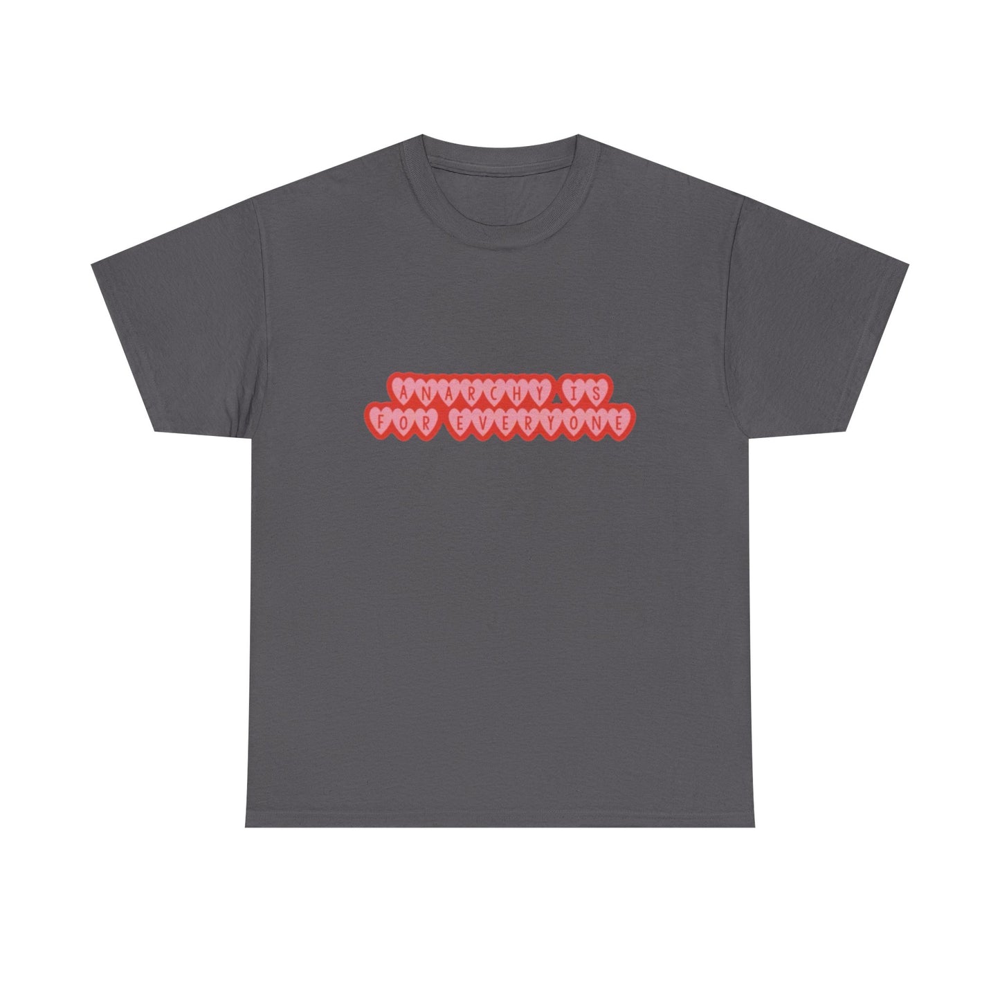 Anarchy Is For Everyone Unisex Heavy Cotton Tee
