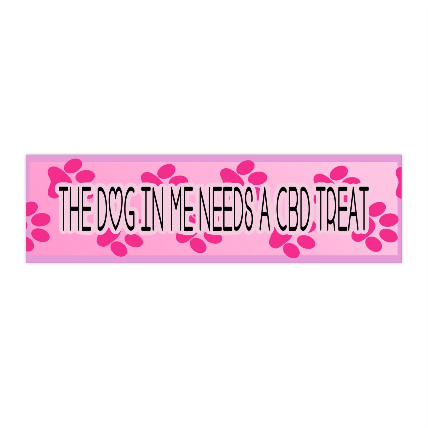 Dog In Me Bumper Sticker (CBD)