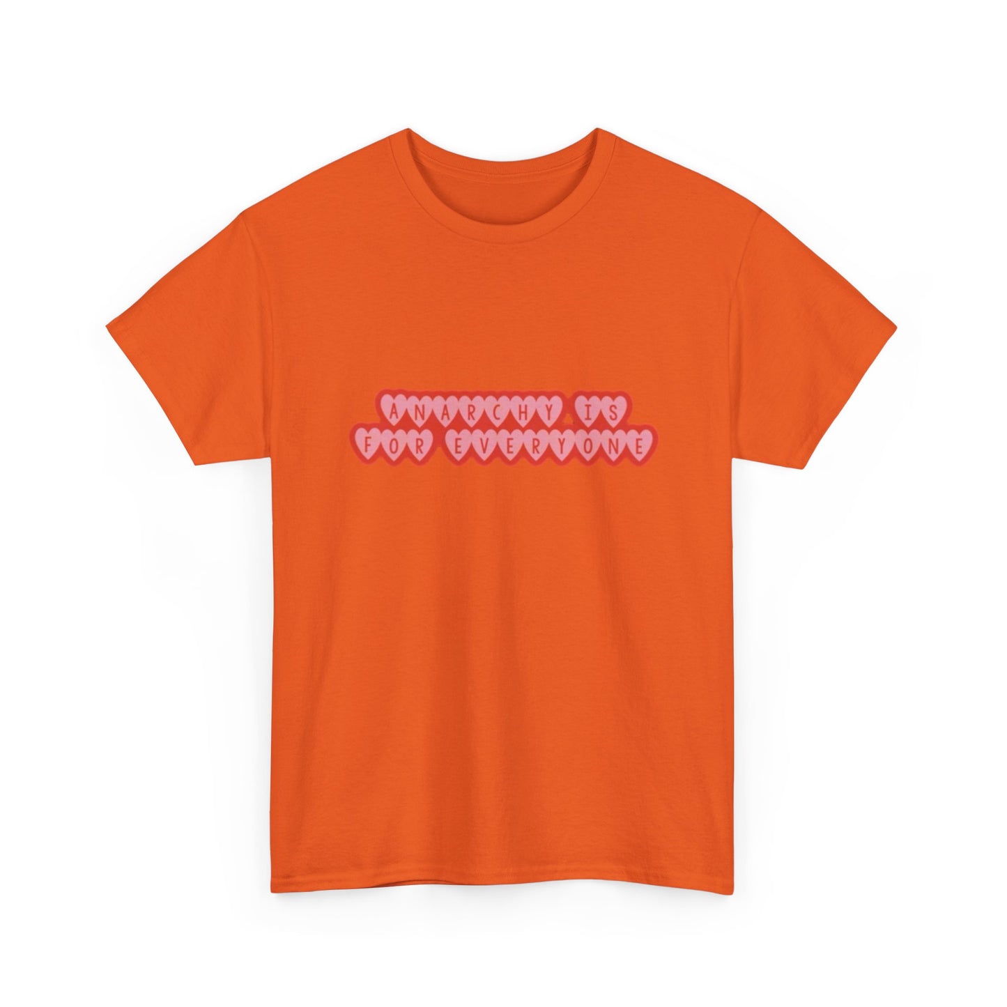Anarchy Is For Everyone Unisex Heavy Cotton Tee