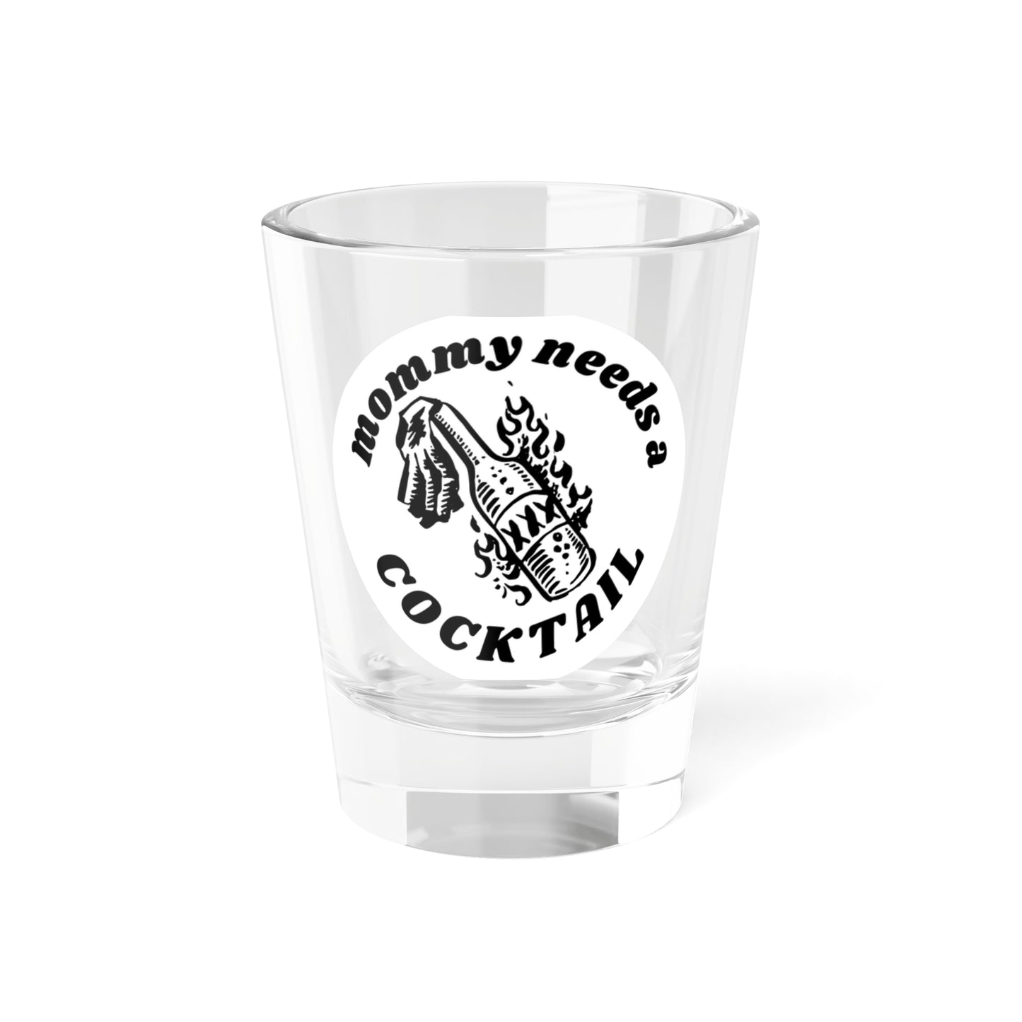 Mothers Little Helper Shot Glass, 1.5oz