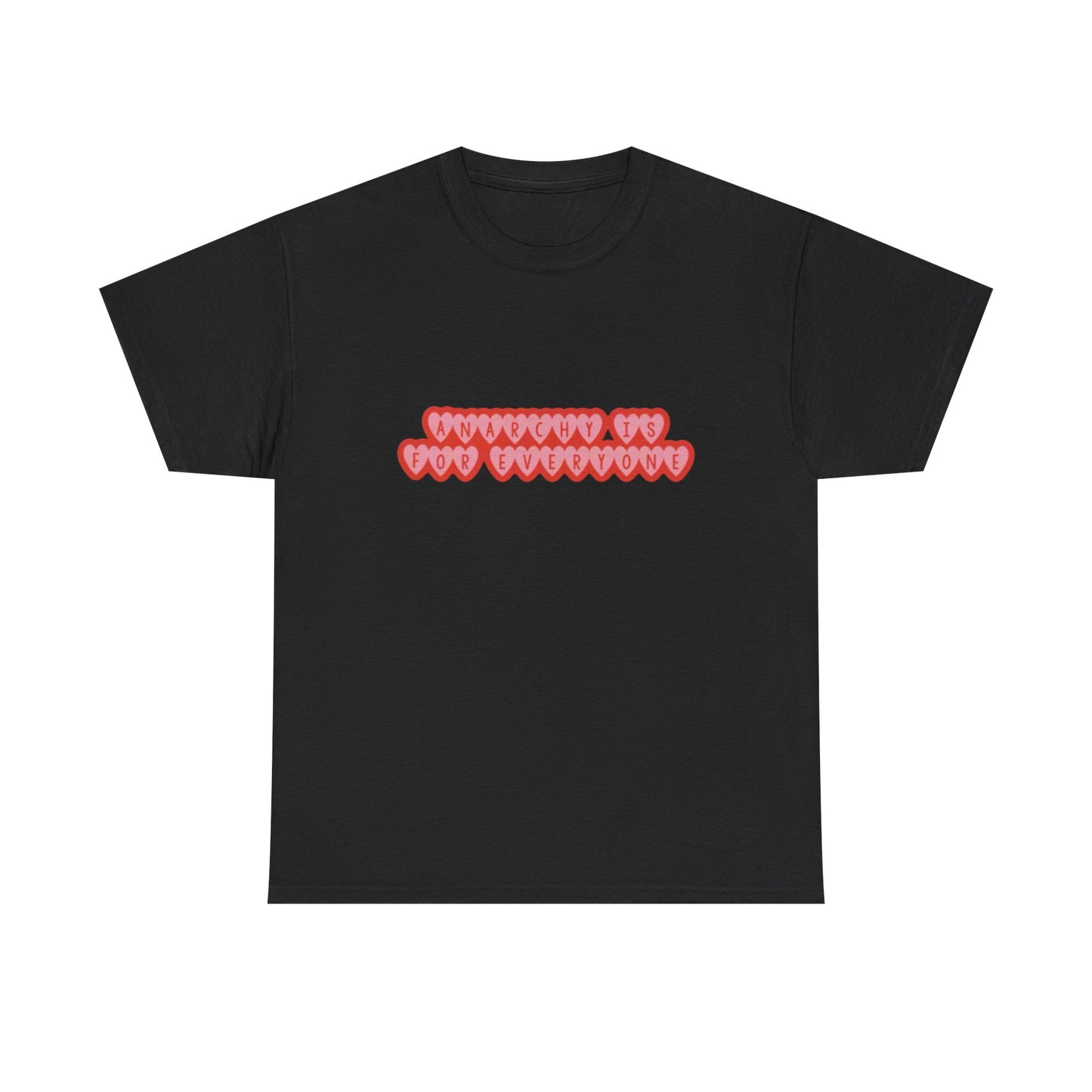 Anarchy Is For Everyone Unisex Heavy Cotton Tee