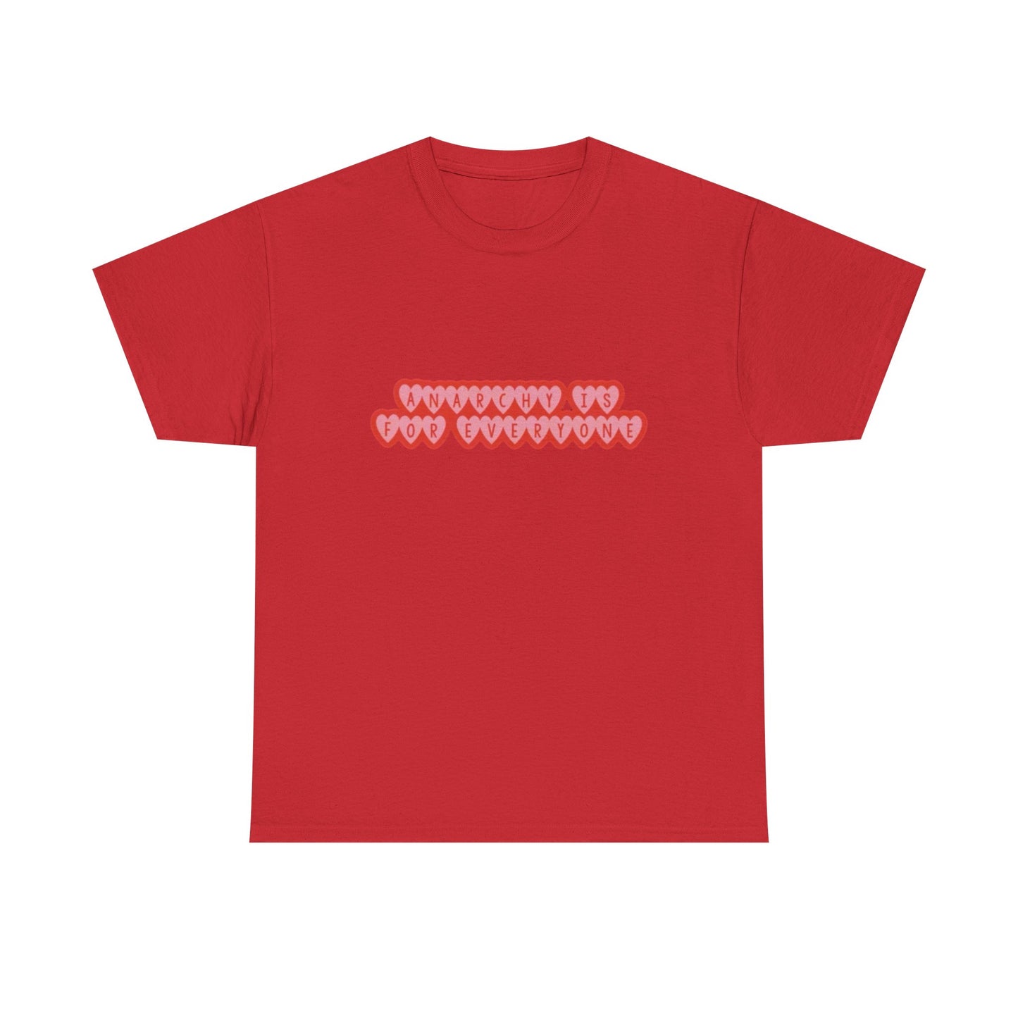 Anarchy Is For Everyone Unisex Heavy Cotton Tee