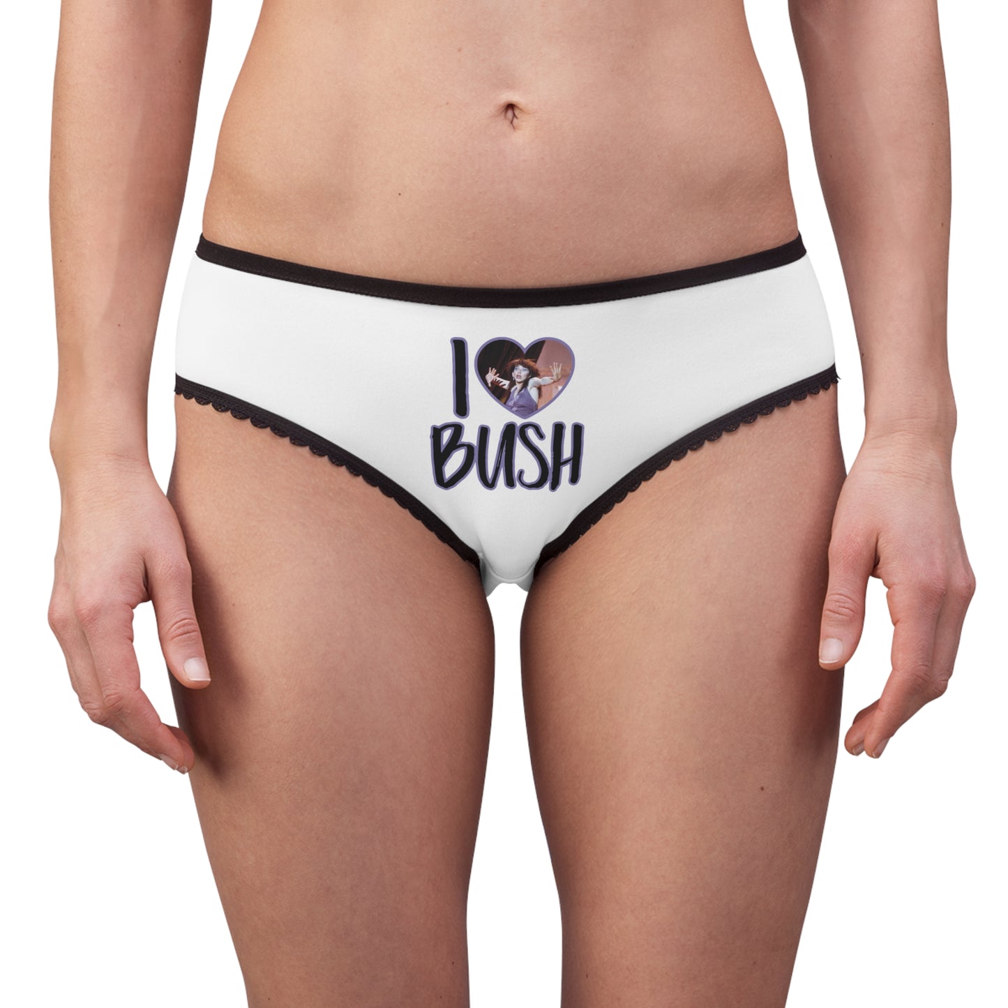 I <3 Bush Panties